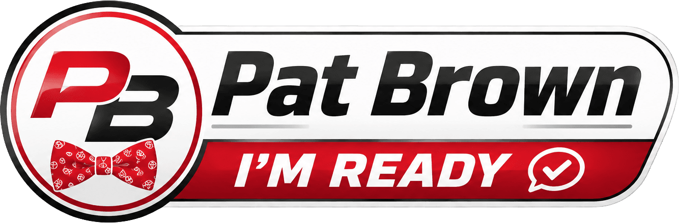 Pat Brown, I'm Ready